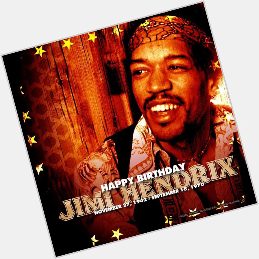 Happy 73rd Birthday to Jimi Hendrix 
