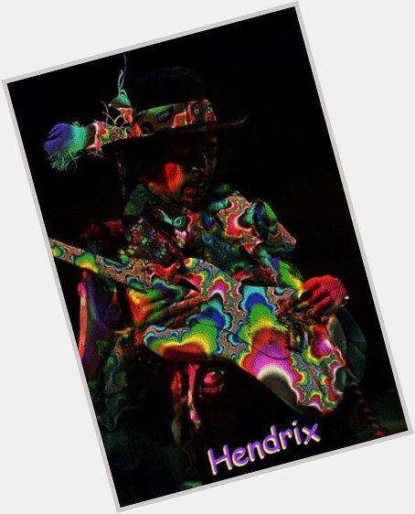            Happy Birthday  Jimi Hendrix                       