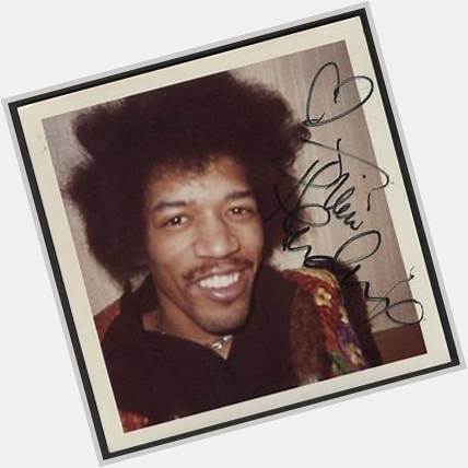 Happy birthday Jimi Hendrix                