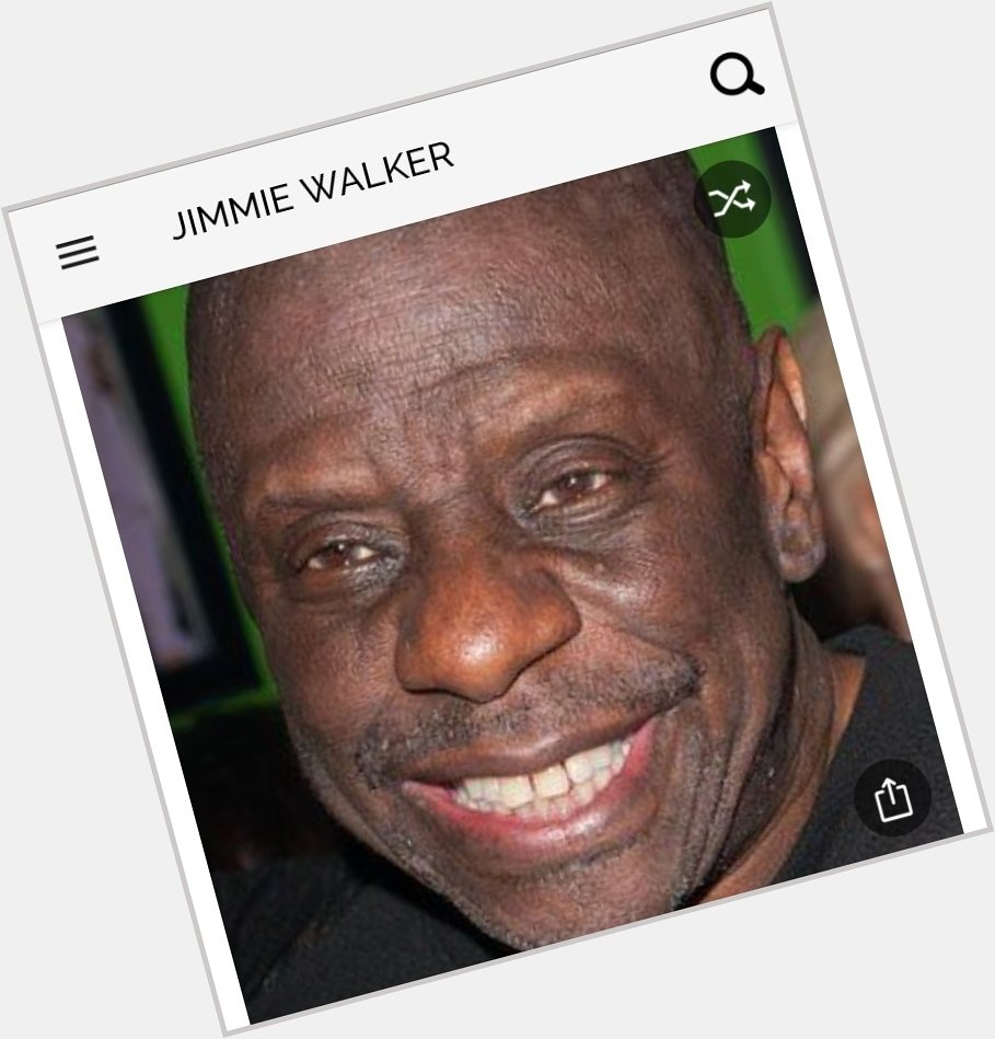 Happy birthday to this great actor who needs little introduction.  Happy birthday to Jimmie Walker 