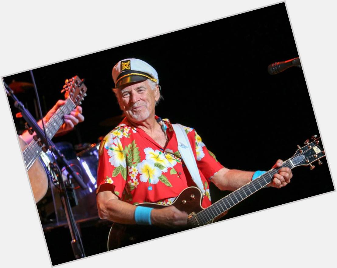 Happy Birthday to singer, songwriter, author, businessman, actor and author Jimmy Buffett born on December 25, 1946 