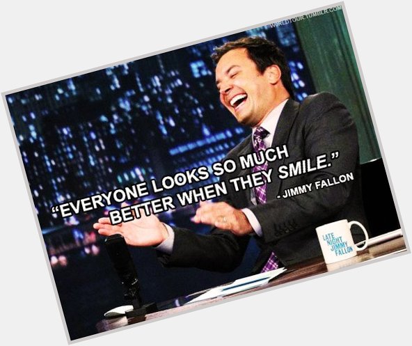 Happy birthday to the always smiling Jimmy Fallon! 
