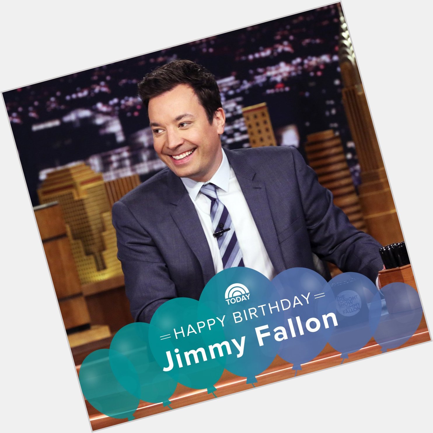 Happy birthday, Jimmy Fallon!   