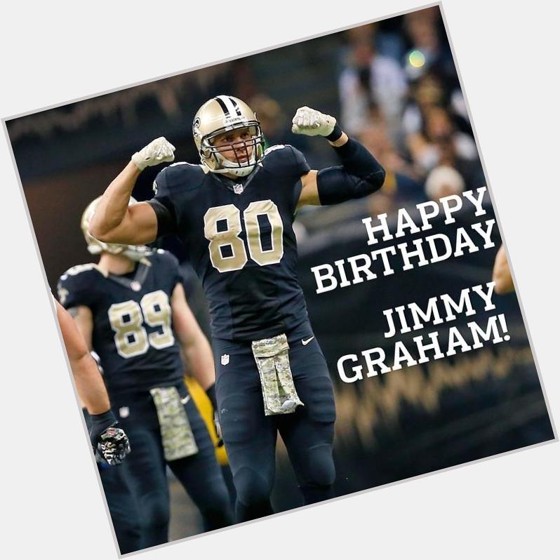 Double-tap to wish TE Jimmy Graham a very Happy Birthday before by nfl  