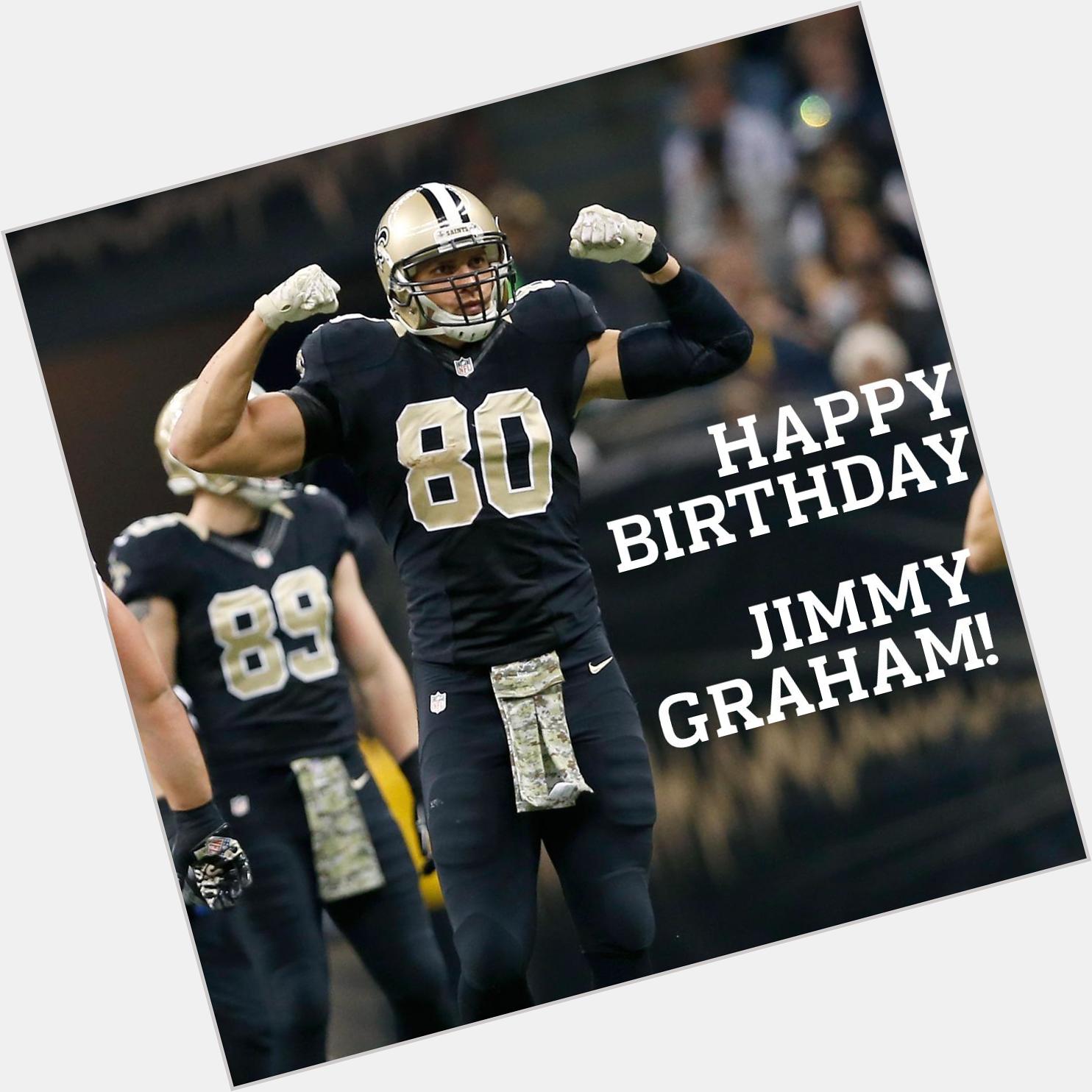 While you wait for (more) football...

to wish TE Jimmy Graham a Happy Birthday! 