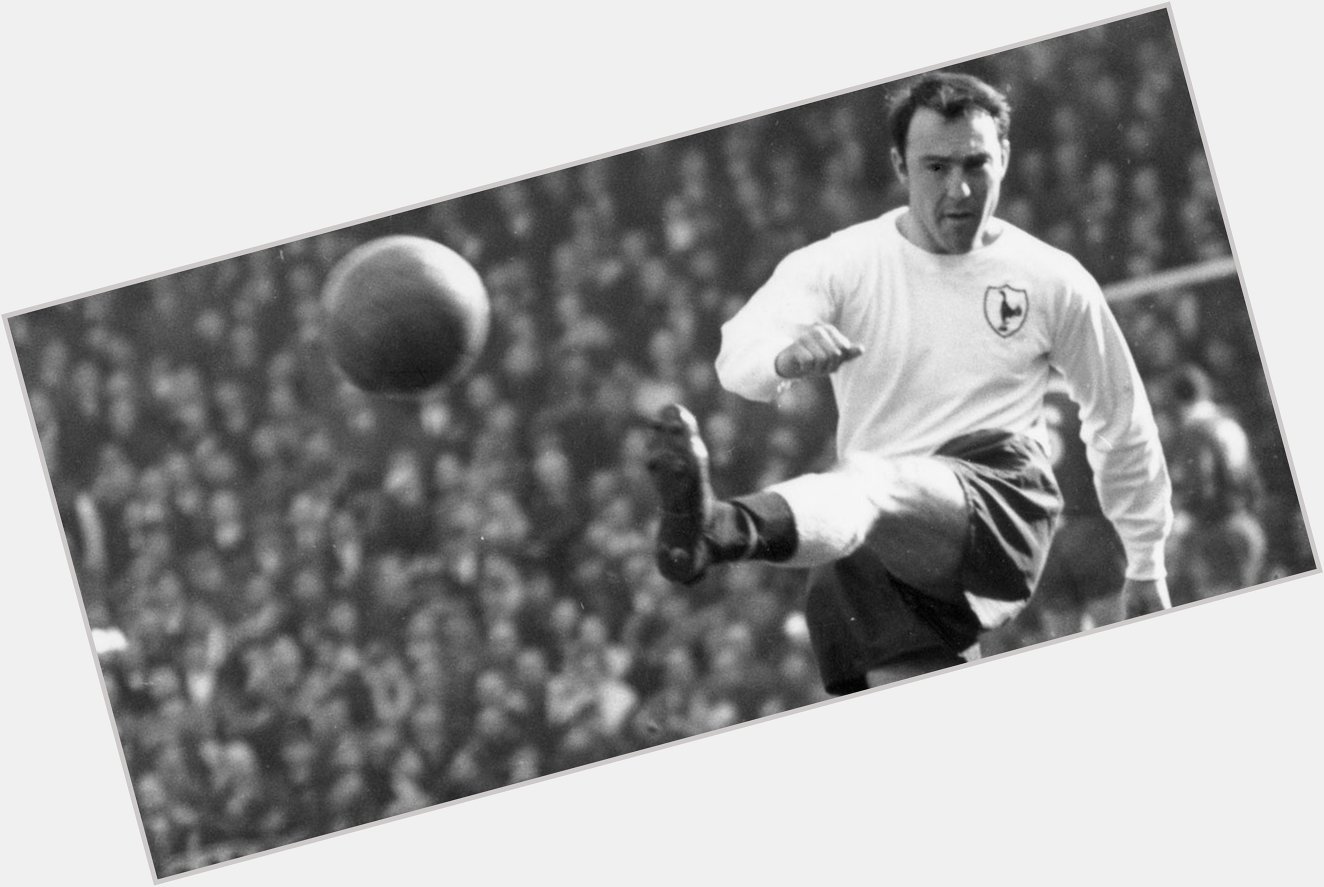 Happy birthday Jimmy Greaves The greatest goalscorer to play for our great club    