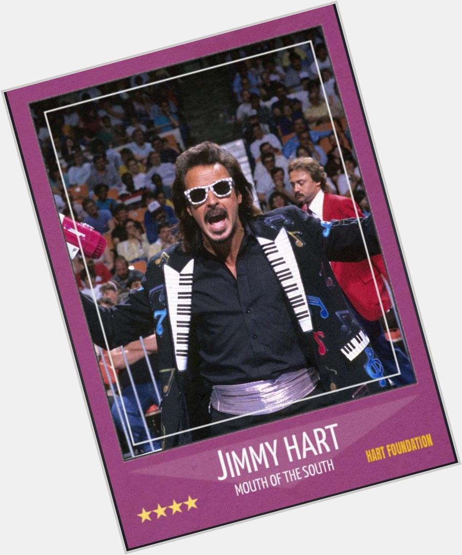 Happy 71st birthday to the Mouth of the South, Jimmy Hart. 