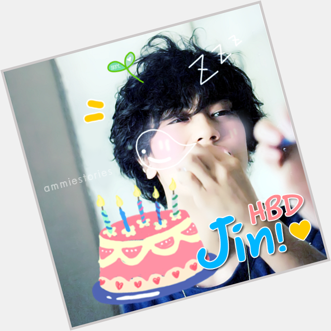  HAPPY BIRTHDAY JIN! Hope you have a great birthday I\ll always stay in love with \"you\" (> <) xx 