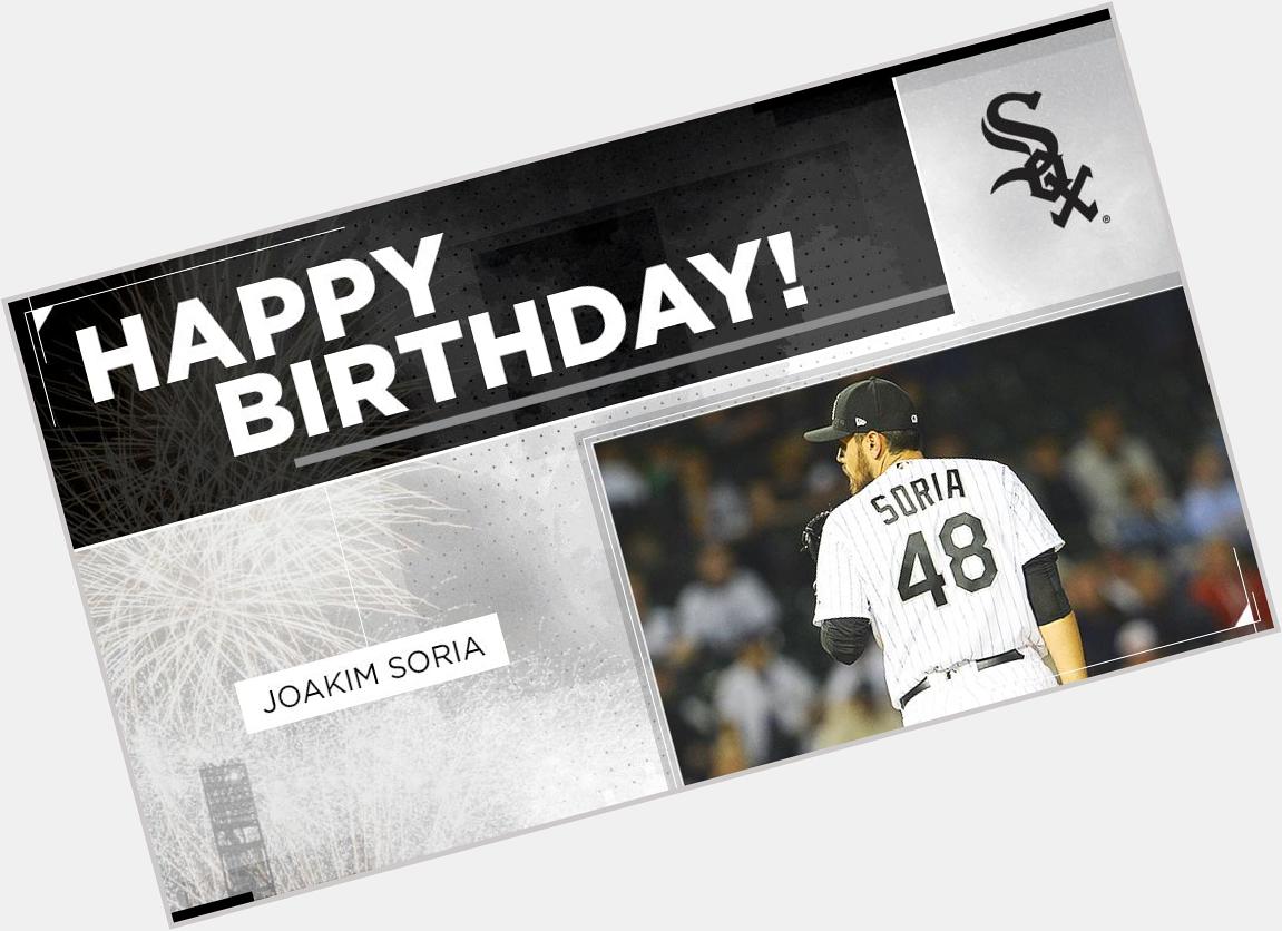 Happy birthday, Joakim Soria! 