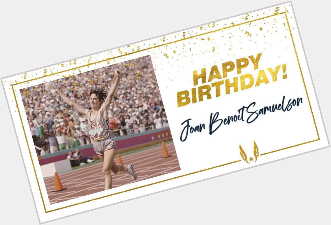 Happy birthday to the first-ever women\s marathon Olympic medalist, Joan Benoit Samuelson!!   