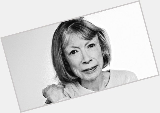 Happy Birthday to my favorite, great author \"We all survive more than we think we can. Joan Didion, 1934. 