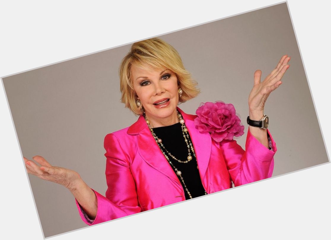 Happy Birthday to Joan Rivers who would have turned 84 today! 