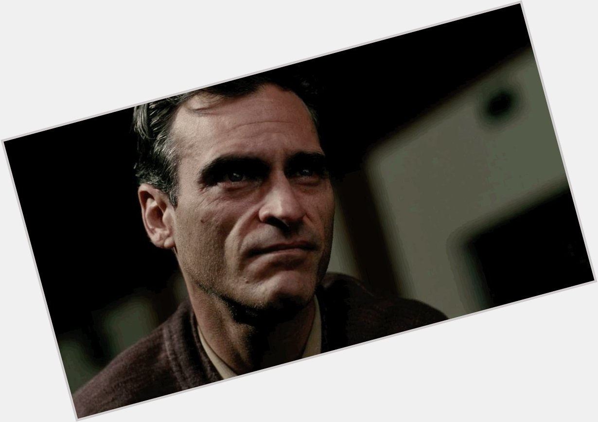 Happy birthday to Joaquin Phoenix, one of the best actors of a generation ~ The Master (2012) 