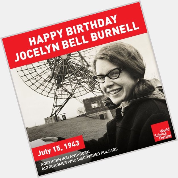 Happy Birthday, Jocelyn Bell Burnell! 