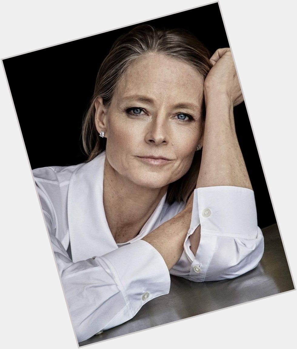 Happy 60th Birthday American Actress & Filmmaker Jodie Foster 