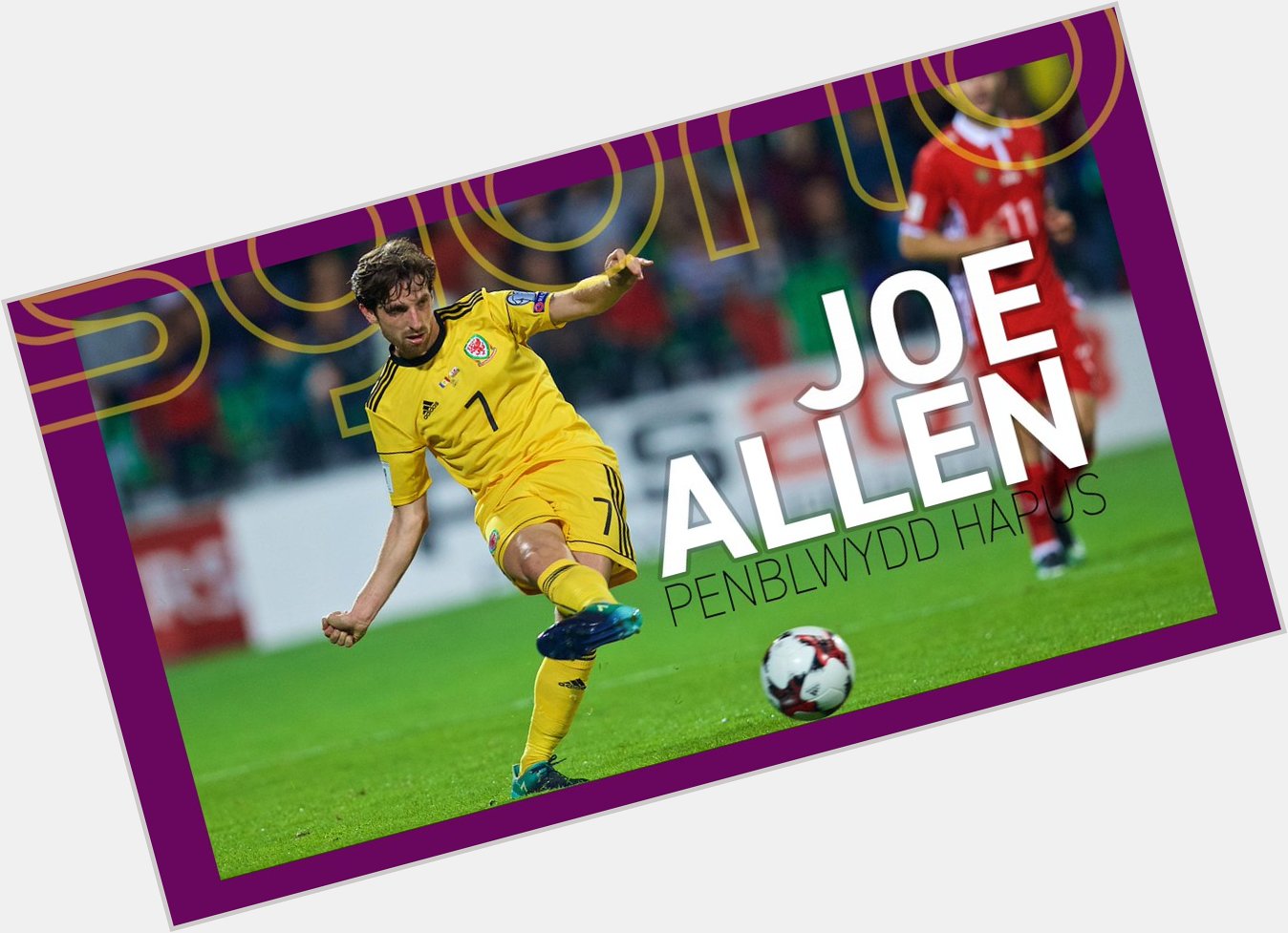  | JOE ALLEN

Penblwydd hapus yn 2 8 , Joe! | Happy 28th birthday to Joe Allen! 