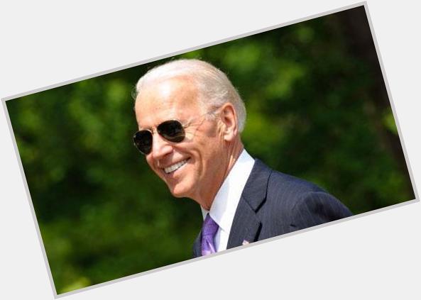 HAPPY BIRTHDAY to our distinguished Joe Biden.  We love you and thank you for your loyalty & outstanding service. 
