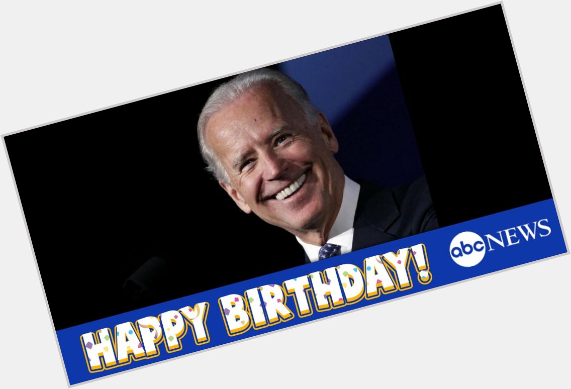  Happy 73rd birthday to Vice President Joe Biden!  