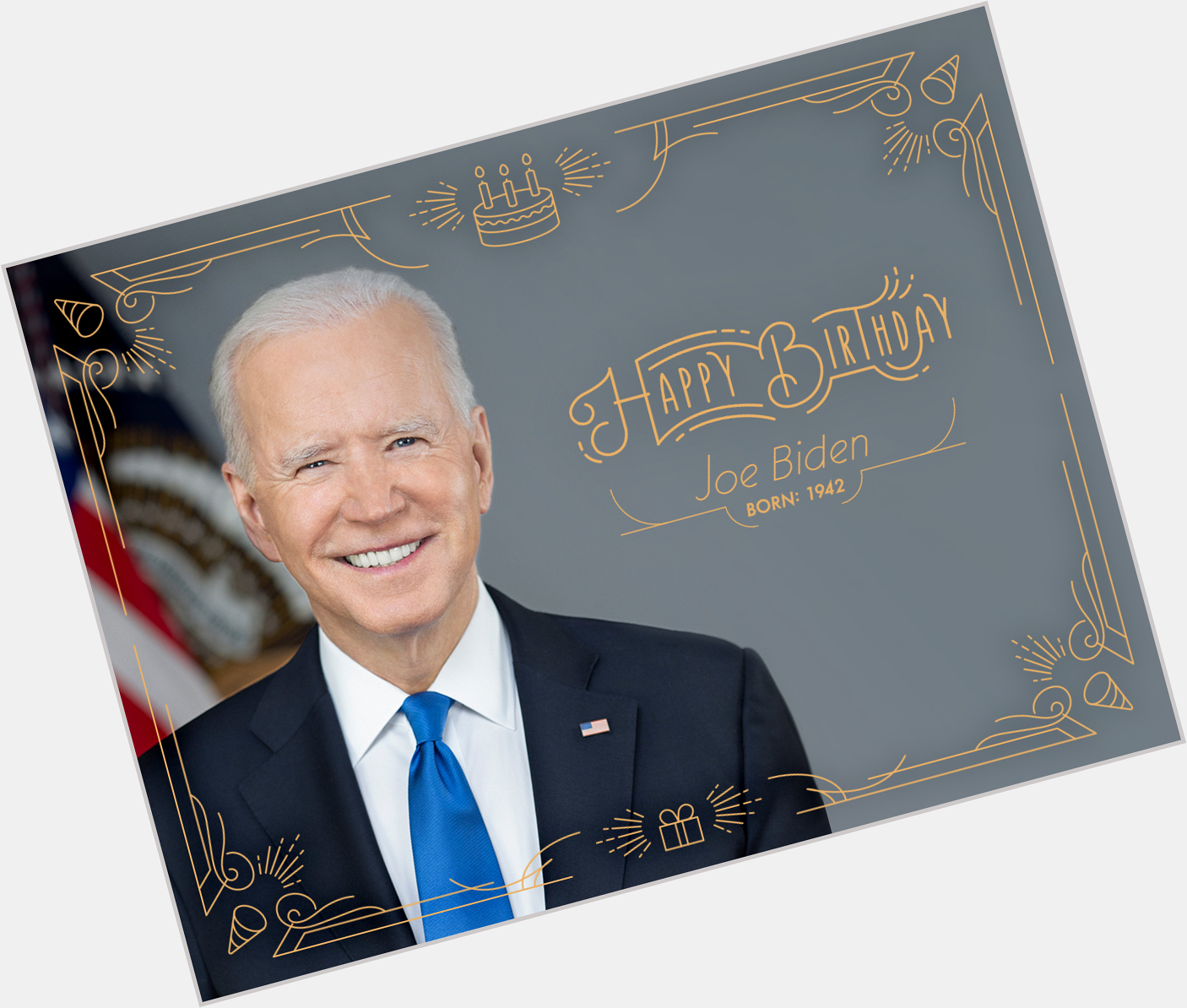 Happy Birthday to Joe Biden, our 46th president, born on this day in 1942.  