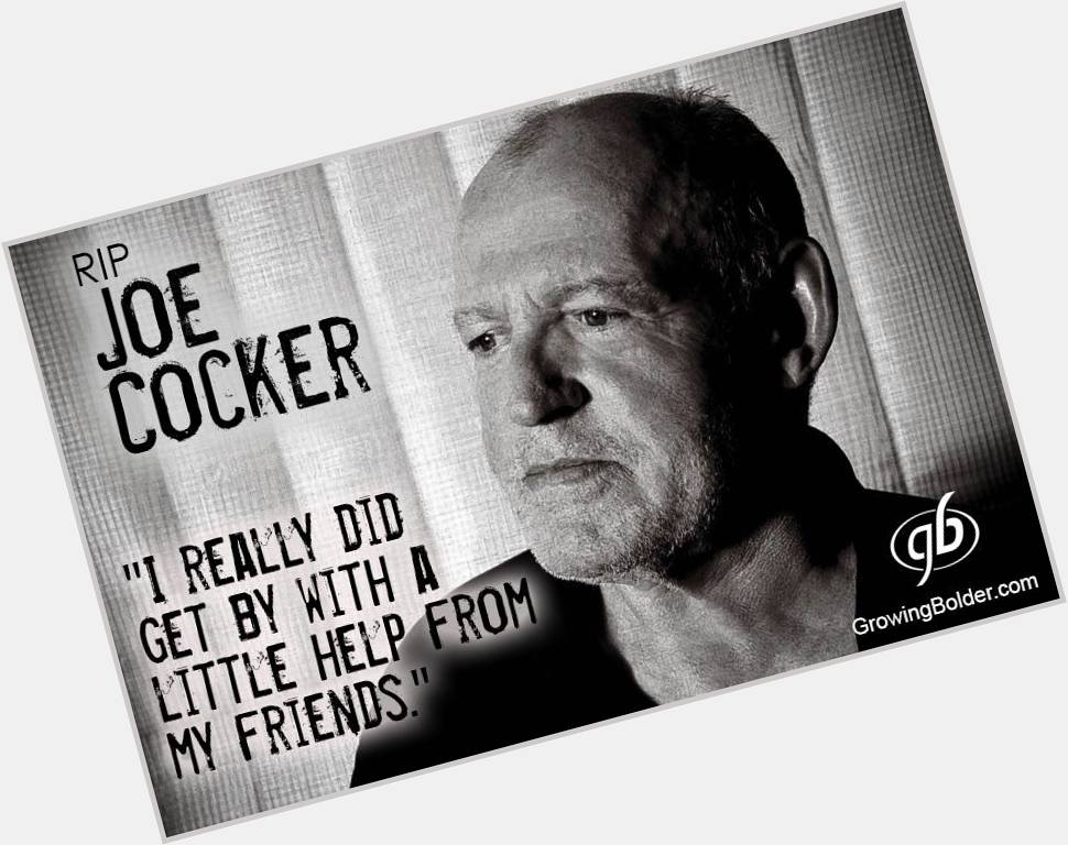 Happy Birthday to Joe Cocker   