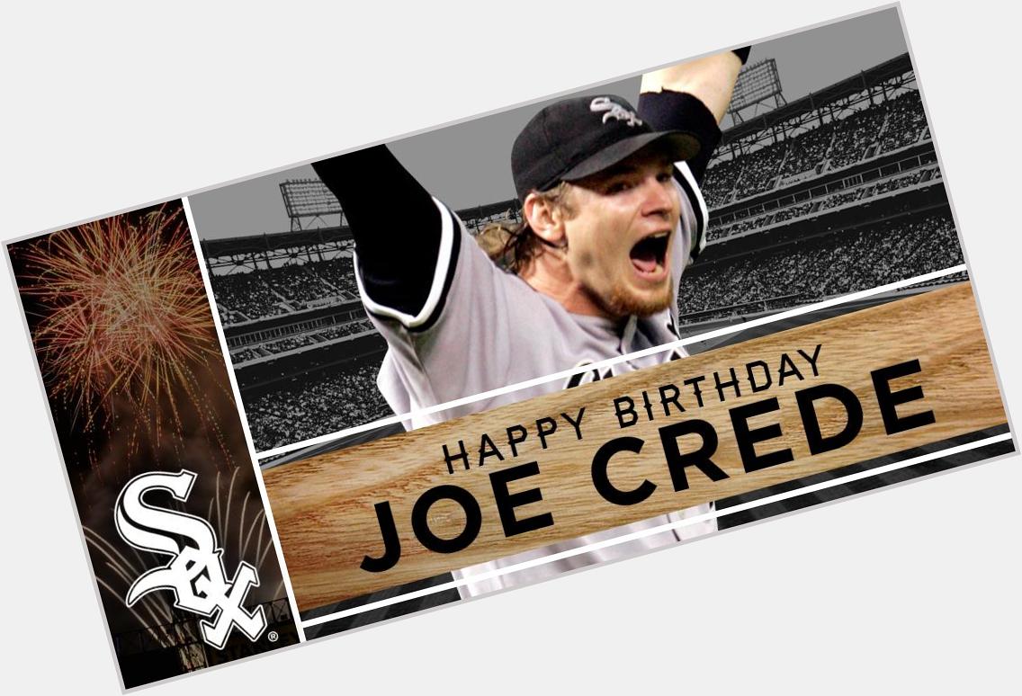 Happy birthday Joe Crede! Let\s show this guy some birthday love. 