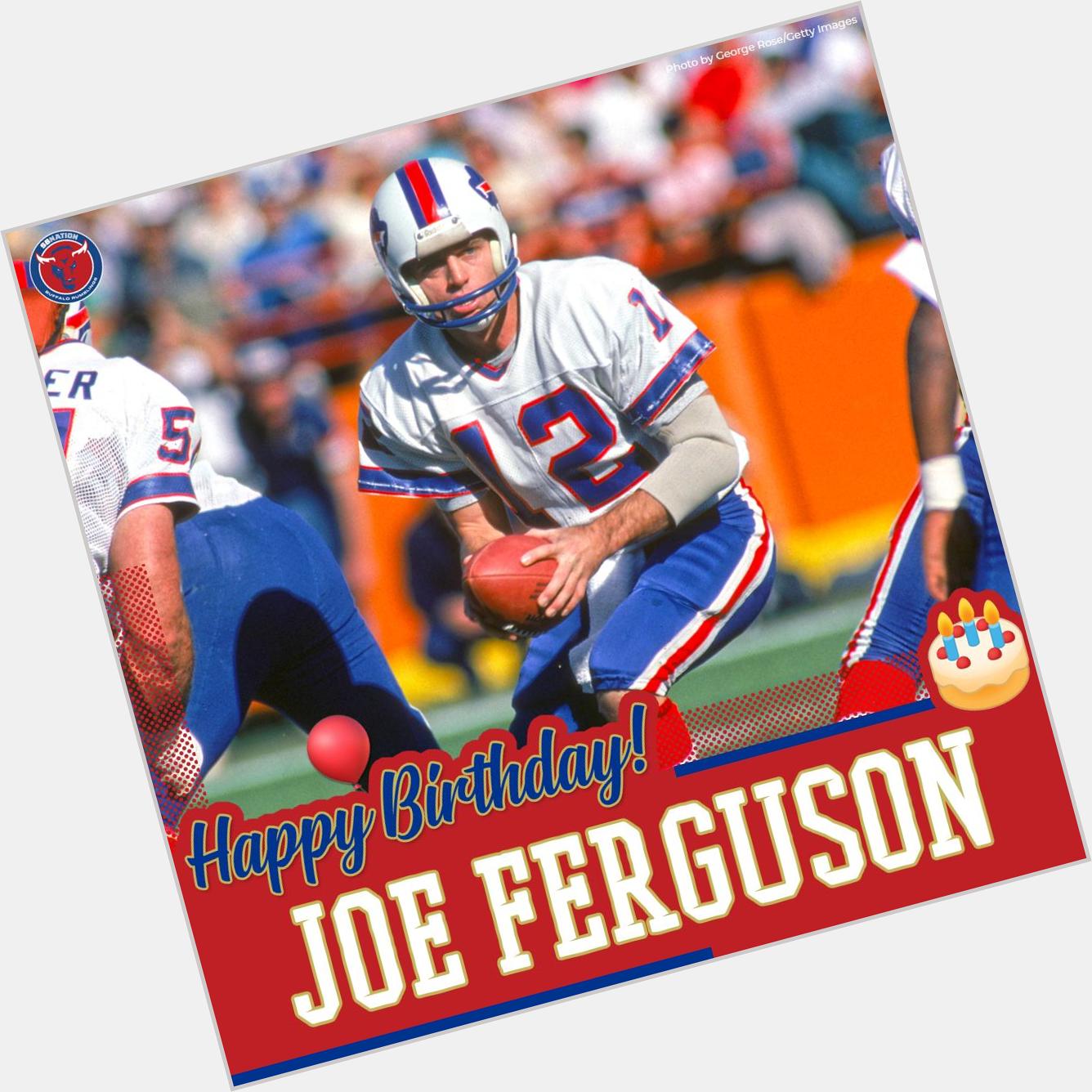 Happy birthday to Bills legend, Joe Ferguson! 