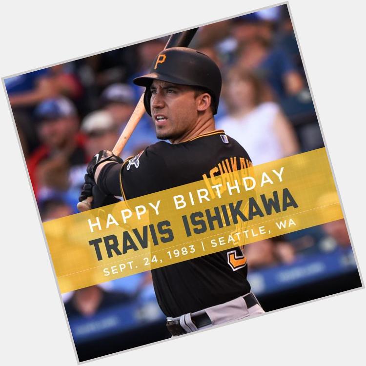   Happy Birthday Travis Ishikawa!
No way, you me and joe Greene  