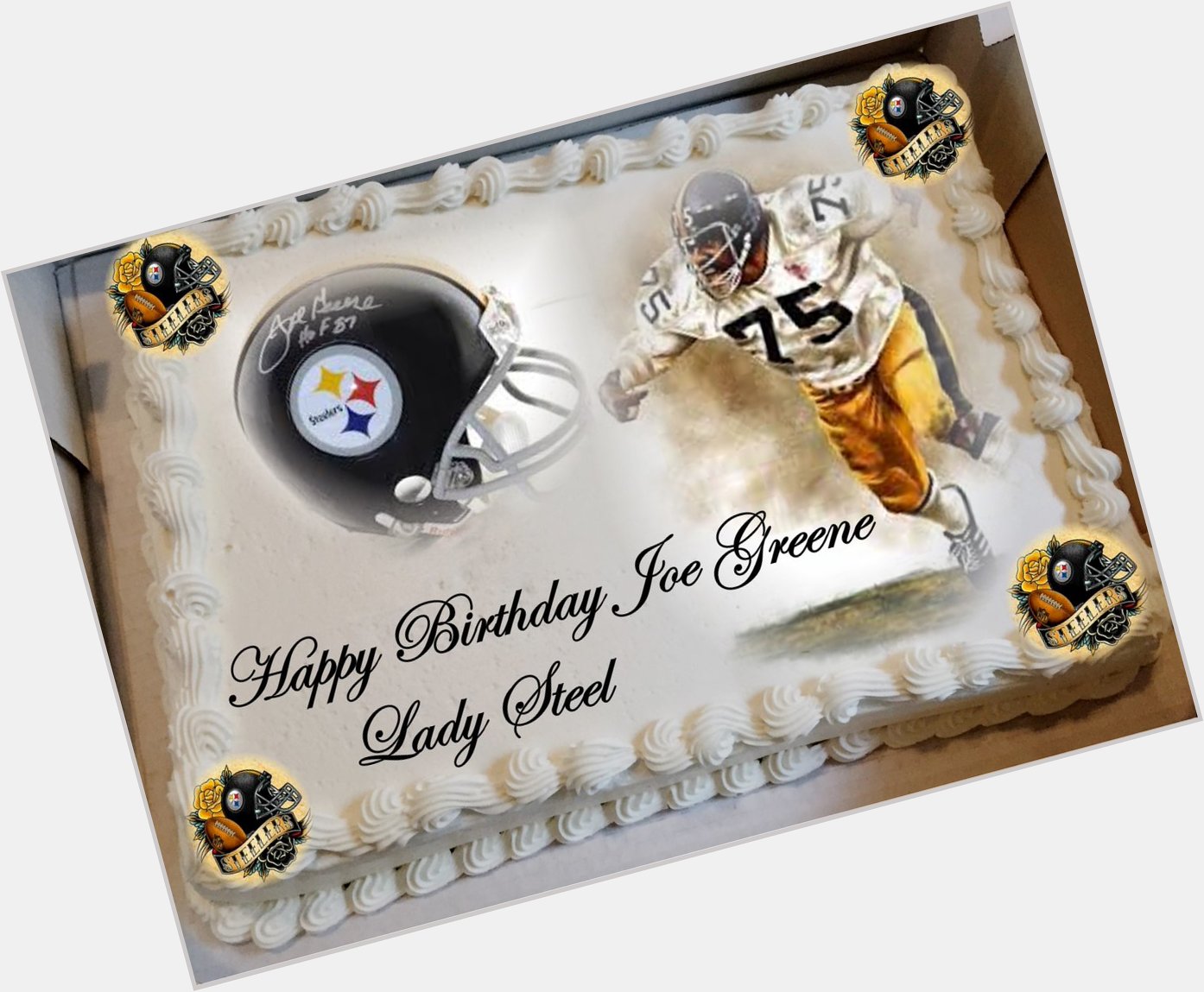 HAPPY BIRTHDAY TO THE AWESOME JOE GREENE... LADY STEEL 