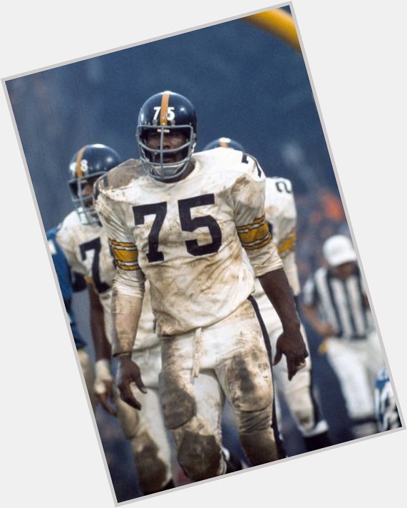 Happy 75th Birthday to the greatest Steeler of them all, Mean Joe Greene 