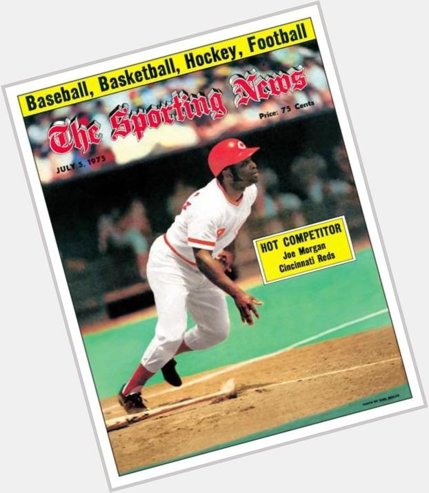 Happy 71st birthday to Hall of Famer Joe Morgan, MLB Player of the Year in 1975 and 1976, 