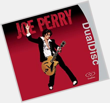 September 10:Happy 69th birthday to singer,Joe Perry (\"Dream On\")
 