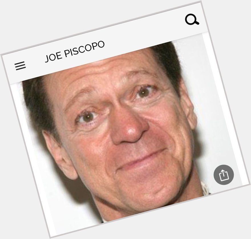 Happy birthday to this great comedian. Happy birthday to Joe Piscopo 