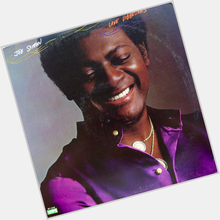  Can We Come And Share In Love - Joe Simon - Love Vibrations/Happy Birthday Baby  1978 