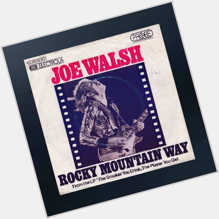 Happy Birthday, Joe Walsh (1947.11.20- )         