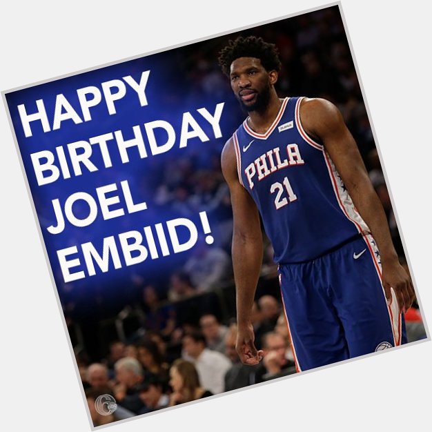 HAPPY BIRTHDAY JOEL EMBIID! The Sixers star turns 25 today. Join us in wishing him a great day!  