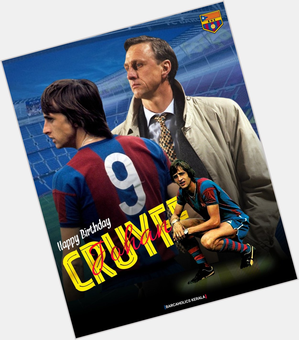 HAPPY BIRTHDAY JOHAN CRUYFF                    