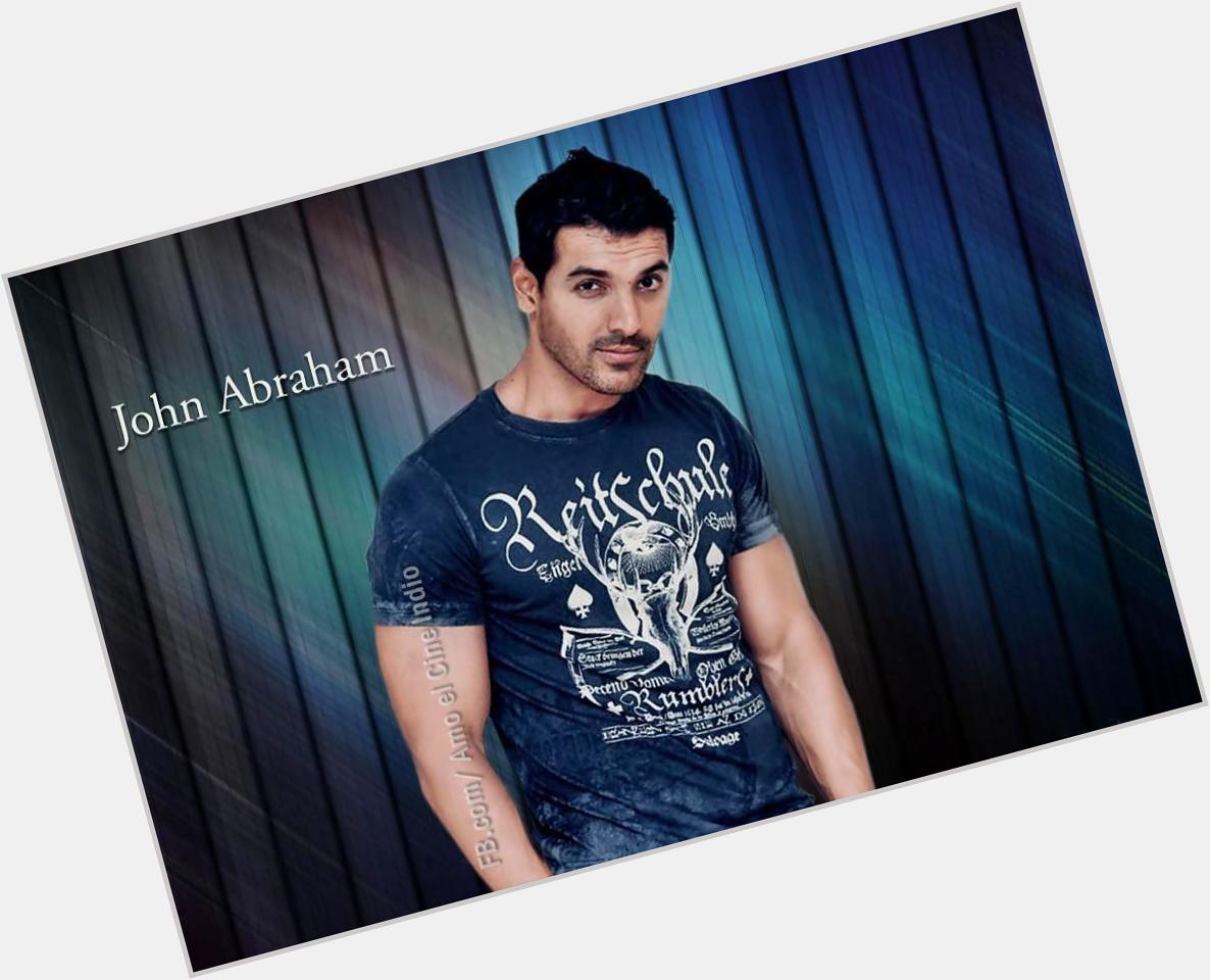 Happy Birthday John Abraham from fans of and :)  
