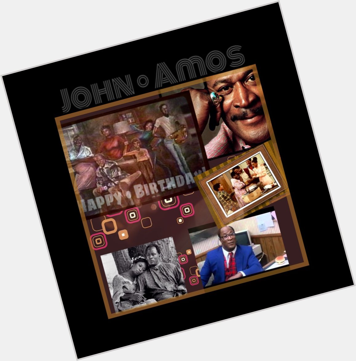    Happy 76th Birthday Mr John Amos! Has so many kind FANS w/ best wishes!    