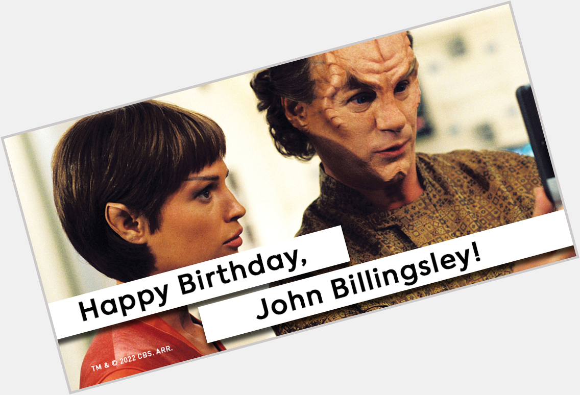 Happy Birthday, John Billingsley 