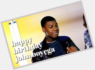 Happy Birthday John Boyega    