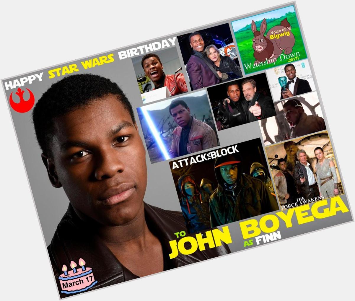 Happy birthday John Boyega, born March 17, 1992.  