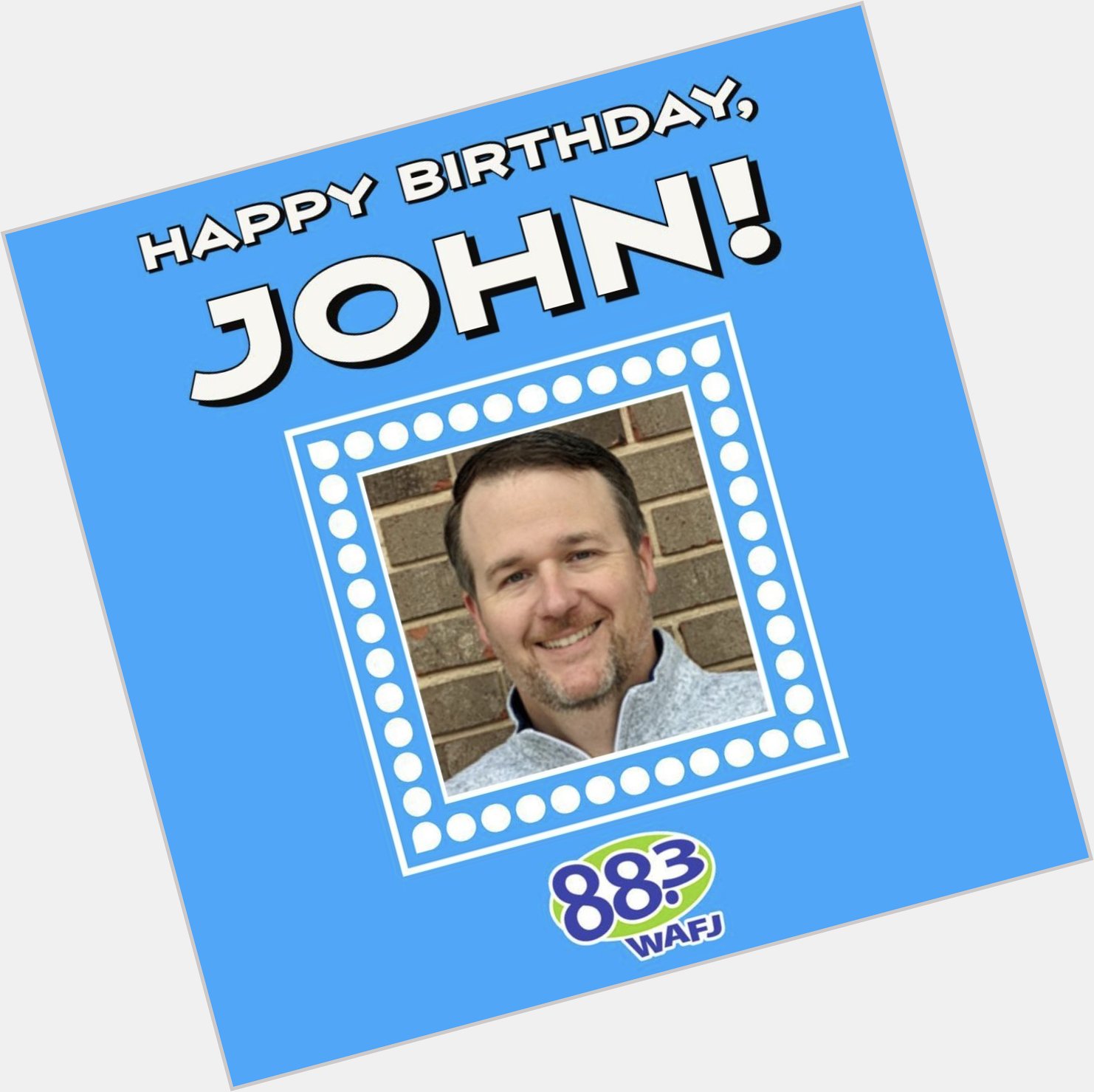  Wishing a very happy birthday to our station manager, John Bryant! 