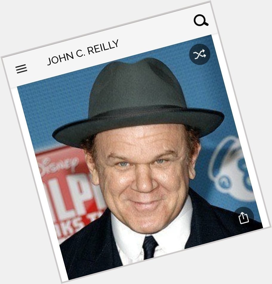 Happy birthday to this great actor.  Happy birthday to John. C. Reilly 