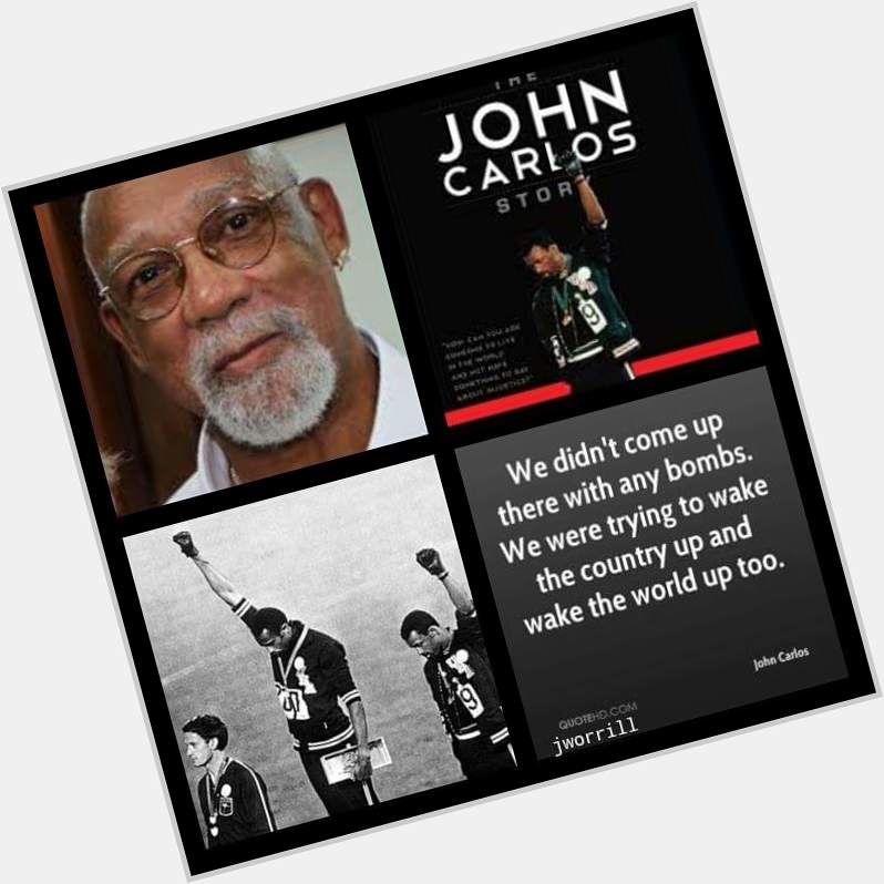 Happy Birthday John Carlos 
