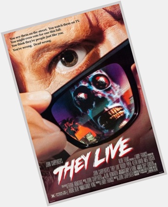 Currently watching- They Live (1988)
Happy Birthday John Carpenter, RIP 