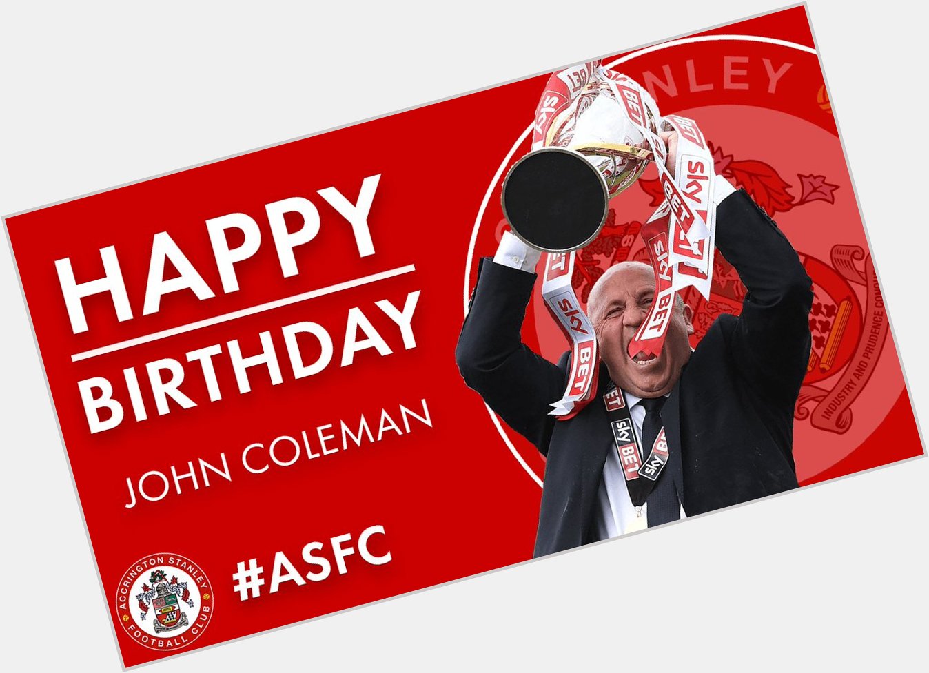  | Help us wish manager John Coleman a happy birthday! 

Have a very happy birthday boss!  