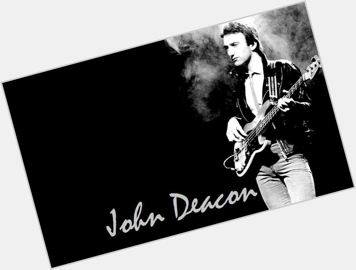  Happy birthday John Deacon ! 