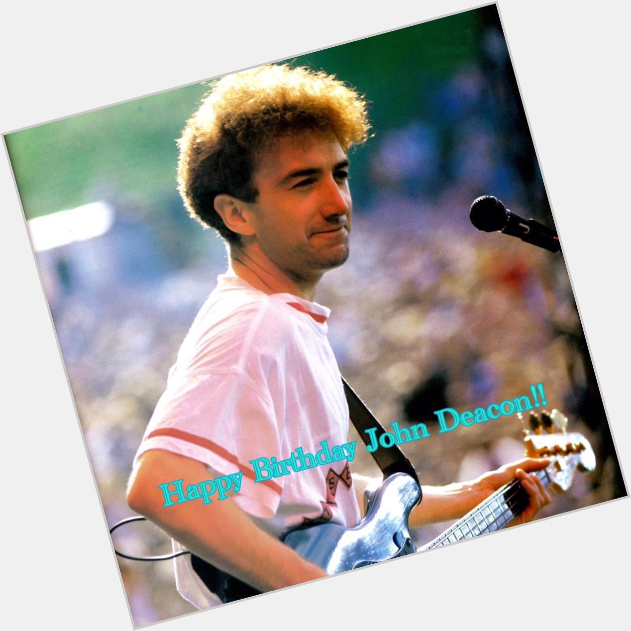 Happy Birthday John Deacon I Wish You Always Smile With Your Family   