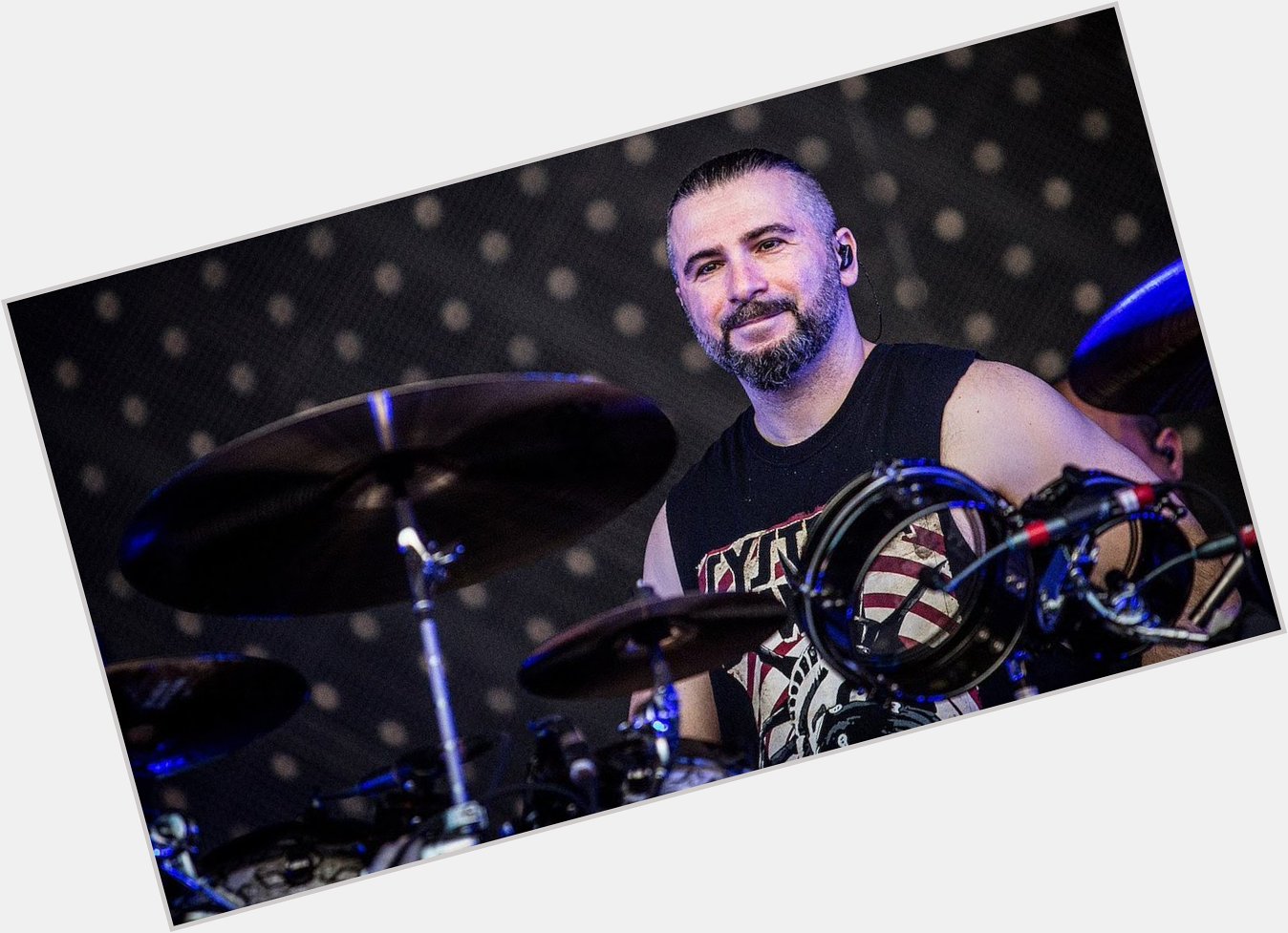   Happy Birthday John Dolmayan!  C]B)          