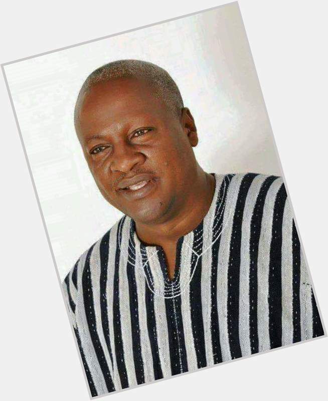 Happy birthday to H.E John Dramani Mahama(the four Republican president of Ghana) may you leave long 